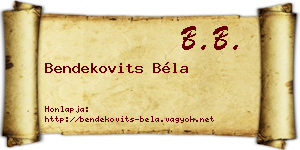 Bendekovits Béla névjegykártya